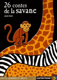 Jean Muzi - 26 contes de la savane.