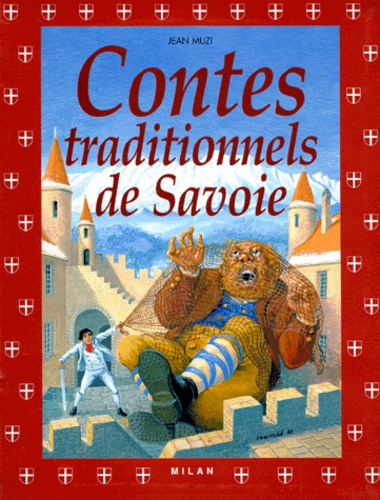Jean Muzi - Contes Traditionnels De Savoie.