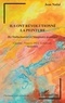 Jean Nadal - Ils ont révolutionné la peinture - De l'hallucinatoire à l'imaginaire quantique - Cézanne, Picasso, Miró, Kandinsky, Malévitch.