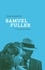 Samuel Fuller. Un homme à fables