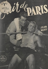 Jean Néry et Marcel Carné - L'air de Paris.