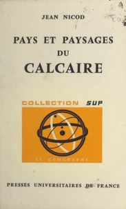 Pays et paysages du calcaire