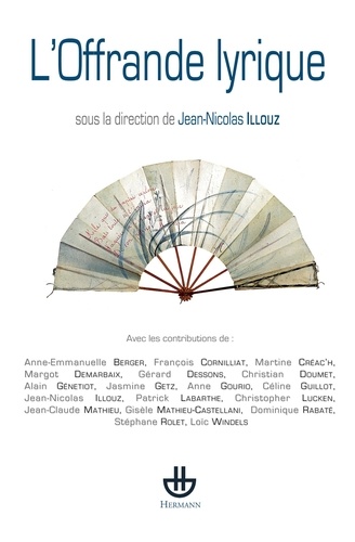 Jean-Nicolas Illouz - L'offrande lyrique.