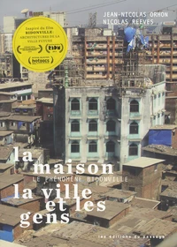 La maison, la ville et les gens