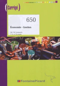 Economie-Gestion Bac Pro industriels 1e Pro et Tle