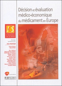 Jean-Noël Bail - Décision et évaluation médico-économique du médicament en Europe.