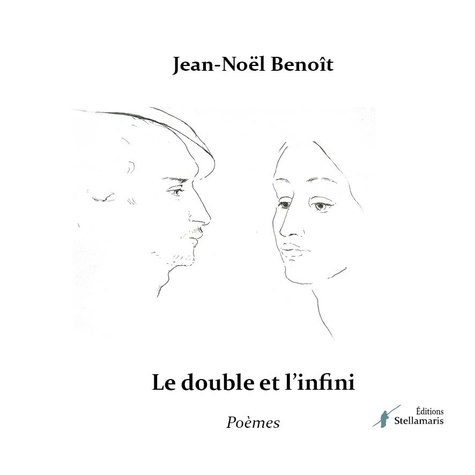 Jean-Noël Benoit - Le double et l'infini.