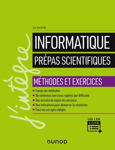 Jean-Noël Beury - Informatique - Prépas scientifiques - Méthodes et exercices.