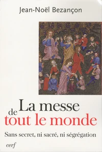 La messe de tout le monde