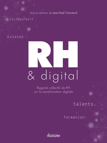 RH & Digital. Regards collectifs de RH sur la transformation digitale