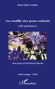 Au souffle des jours enfouis