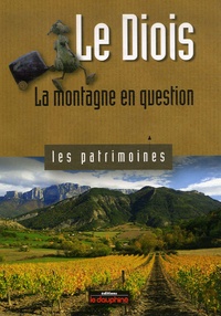 Jean-Noël Couriol - Le Diois - La montagne en question.