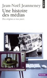 Une histoire des médias