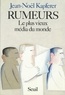 Jean-Noël Kapferer - Rumeurs. Le Plus Vieux Media Du Monde.