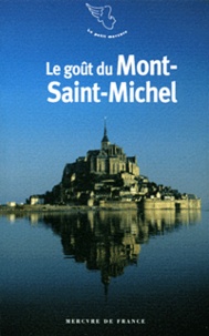 Jean-Noël Mouret - Le goût du Mont-Saint-Michel.