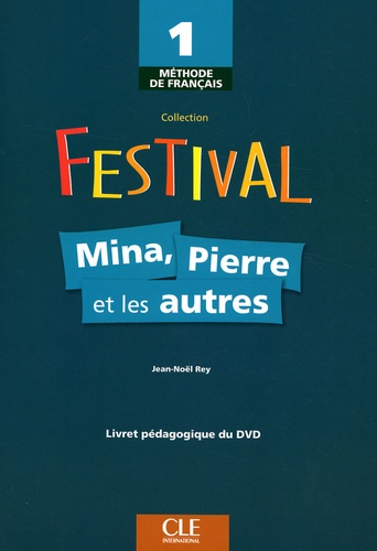 Jean-Noël Rey - Mina, Pierre et les autres - Méthode de français. 1 DVD
