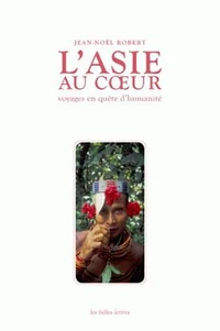 L'Asie au coeur