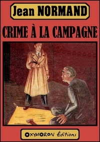Jean Normand - Crime à la campagne.