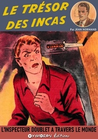 Jean Normand - Le trésor des Incas.