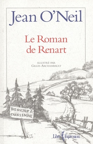 Jean O'neil - Le Roman de Renart.