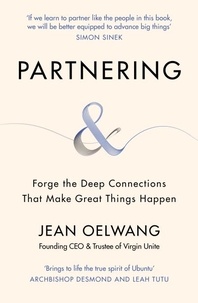 Jean Oelwang - Partnering - Forge the Deep Connections that Make Great Things Happen.