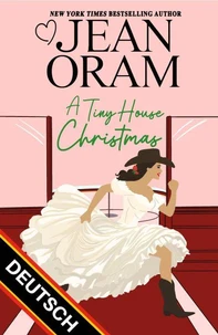 A Tiny House Christmas DEUTSCH