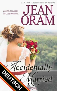 Accidentally Married (DEUTSCH)