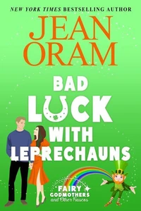 Bad Luck with Leprechauns: A Closed Door Romcom