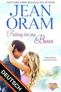 Falling for the Boss DEUTSCH