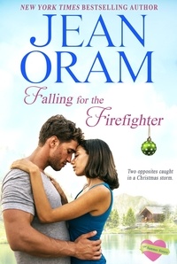  Jean Oram - Falling for the Firefighter: A Holiday Sweet Contemporary Romance - The Summer Sisters, #5.