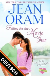 Falling for the Movie Star DEUTSCH