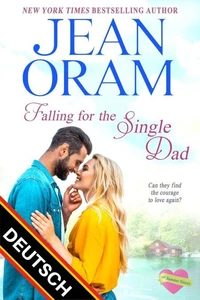 Falling for the Single Dad DEUTSCH