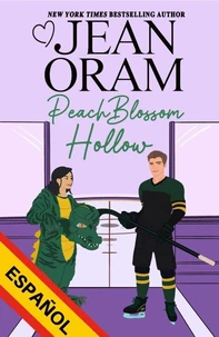 Peach Blossom Hollow (Español): Un dulce romance de amigos que se convierten en amantes