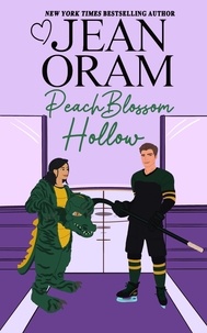  Jean Oram - Peach Blossom Hollow - Hockey Sweethearts, #2.