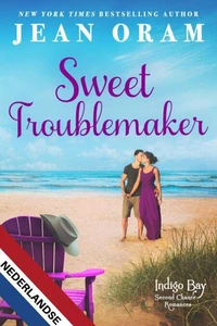 Sweet Troublemaker NEDERLANDSE