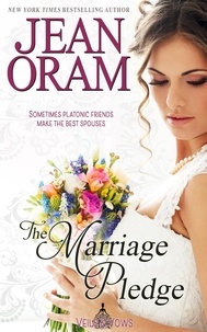  Jean Oram - The Marriage Pledge: A Marriage Pact Romance - Veils and Vows, #5.