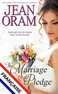 The Marriage Pledge (L’édition française) : Un roman d'amour sur le thème d'un pacte de mariage