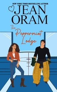  Jean Oram - The Peppermint Lodge - Hockey Sweethearts, #4.