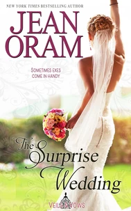 The Surprise Wedding: A Fake Relationship Small Town Romance