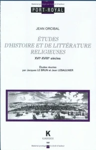 Etudes D'Histoire Et De Litterature Religieuse Xvi - Xvii Siecles