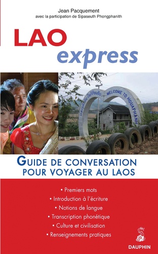Jean Pacquement - Lao Express - Pour voyager au Laos.