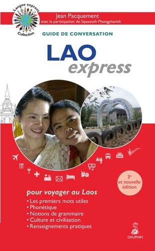 Lao express. Guide de conversation 3e édition