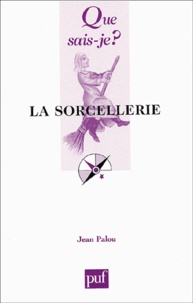Jean Palou - La Sorcellerie.