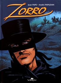 Jean Pape et André Papazian - Zorro.