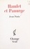 Hamlet et Panurge. Suivi de Entretiens du Cercle Polivanov (Institut Henri Poincaré, Paris, 4 décembre 1970)