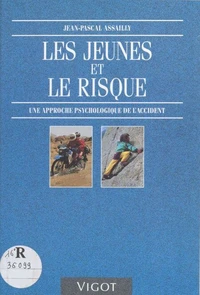 Les jeunes et le risque