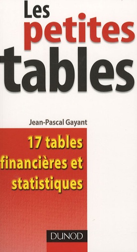 Jean-Pascal Gayant - Les petites tables - 17 Tables financières et statistiques.