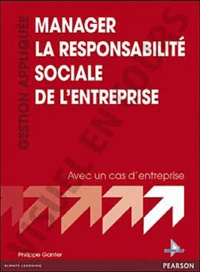 Manager la responsabilité sociale de l'entreprise