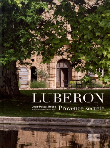 Luberon. Provence secrète