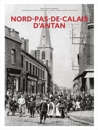 Jean-Pascal Vanhove - Nord-Pas-de-Calais d'antan.